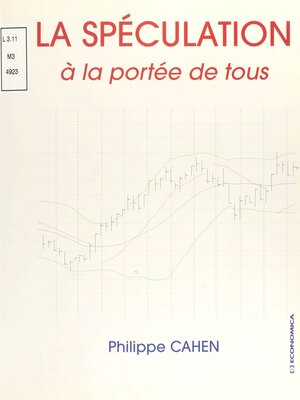 cover image of La Spéculation à la portée de tous